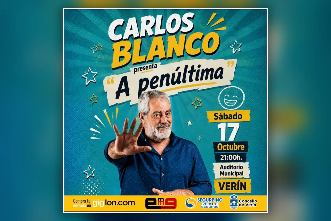 Cartel do espectáculo «A penúltima», de Carlos Blanco, no Auditorio Municipal de Verín o sábado 17 de outubro ás 21:00 horas.